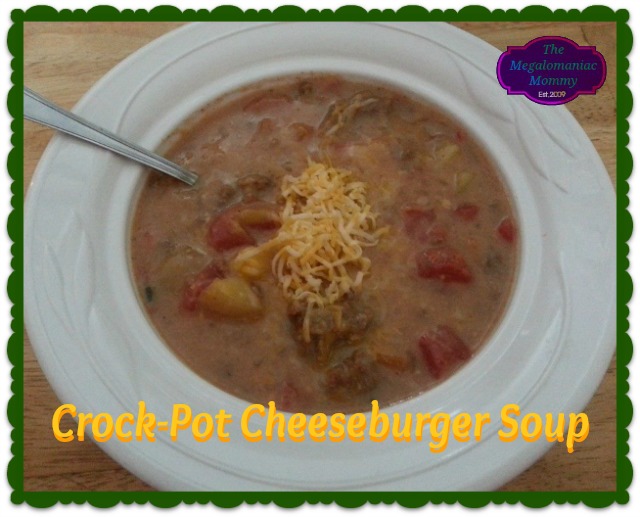Crock-Pot Cheeseburger Soup #megalomommy