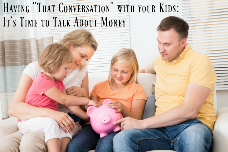 having-that-conversation-with-your-kids-its-time-to-talk-about-money