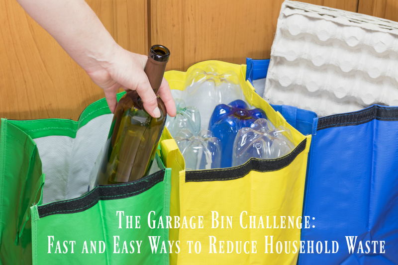 the-garbage-bin-challenge-fast-and-easy-ways-to-reduce-household-waste
